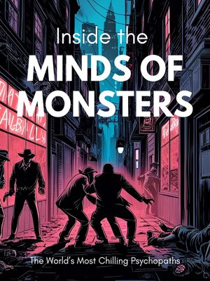 cover image of Inside the Minds of Monsters